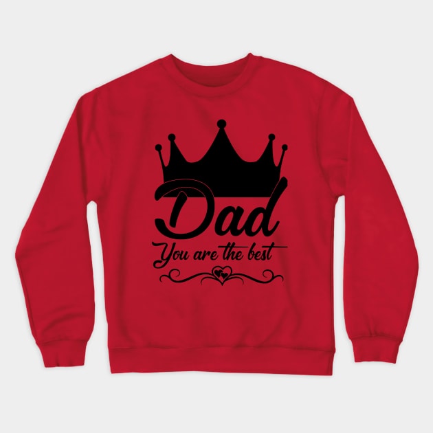 Father Day Crewneck Sweatshirt by DJOU